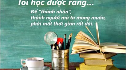 CNCS – Tôi đã học được rằng
