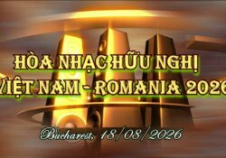 Hòa nhạc hữu nghị Việt Nam-Romania 2026: giai điệu kết nối hai dân tộc
